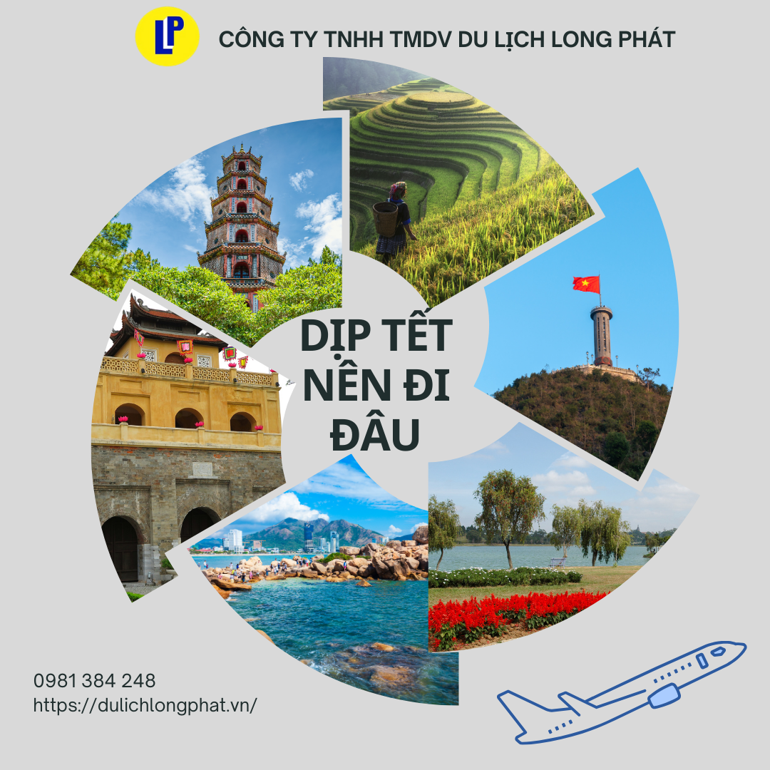 DỊP TẾT NÊN ĐI ĐÂU? 10 ĐIỂM DỊP TẾT ĐÁNG ĐI NHẤT CÙNG DU LỊCH LONG PHÁT